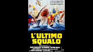 Great White aka The Last Shark original italian title LUltimo Squalo 1981 Trailer [upl. by Niwhsa]