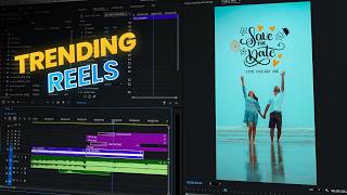 quotSAVE THE DATEquot  Trending Reels Making Tutorial  Premiere Pro amp Photoshop [upl. by Yrtua]