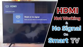 How to Fix TV HDMI Port Not Working Resolve HDMI No Signal Issue on TV [upl. by Yunfei]