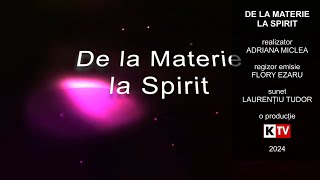 Materie la spirit [upl. by Oliana]