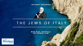 Who was Josephus the Roman Jew Jews of Italy pt 3 [upl. by Dreddy]