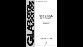 For the Beauty of The Earth SATB Bernard Sexton [upl. by Carlton648]