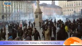 La rivolta dei Forconi protesta in tutta Italia Torino fronte caldo [upl. by Alenson]