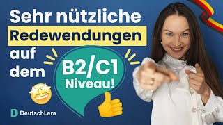 Redewendungen B2C1 die du im Alltag und in der Prüfung benutzen kannst I Deutsch lernen b2 c1 [upl. by Solakcin]