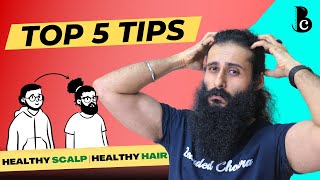 5 Simple Tips For A Healthy Scalp  Bearded Chokra [upl. by Seraphina]