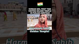 Korean girl visiting Golden Temple Amritsar india shorts [upl. by Ferdinand]