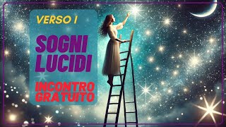 Sogni Lucidi incontro gratis di domanderisposte e presentazione corso del 141024 [upl. by Jammin]