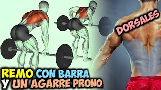 EJERCICIO Para DORSALES ✔ El REMO Con BARRA 👉 Y Un AGARRE PRONO 🟢 Gana ESPALDA Musculosa [upl. by Natsirc490]