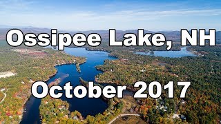 Fall Foliage at Ossipee Lake NH October 2017 Drone Video [upl. by Tarrance233]