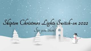 Skipton Christmas Lights SwitchOn 2022 Promo  Corporate [upl. by Elman463]