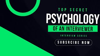 Interview Series  Episode 1  Psychology of an Interviewer [upl. by Quick]