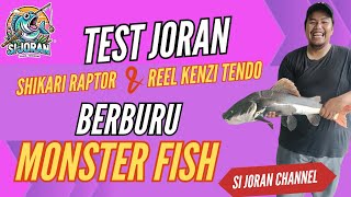 TEST JORAN SHIKARI RAPTOR VS REEL KENZI TENDOKITA HAJAR MONSTER  STRIKEEEEEEEE❗❗ [upl. by Sialac]