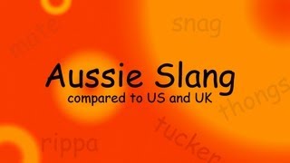 Aussie Slang Australian Slang vs US and UK [upl. by Cary146]