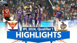 KKR vs SRH Qualifier 1 IPL Highlights Kolkata vs Hyderabad  Full Match Highlights [upl. by Onek]