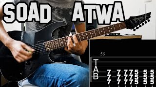 System Of A Down  ATWA Guitar Cover WTAB [upl. by Oniratac975]