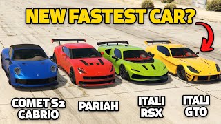 GTA 5 Online COMET S2 CABRIO VS PARIAH VS ITALI GTO VS ITALI RSX NEW FASTEST CAR [upl. by Haveman]