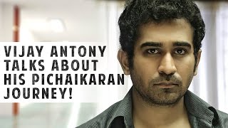 Vijay Antony talks about his Pichaikaran Journey [upl. by Vail]