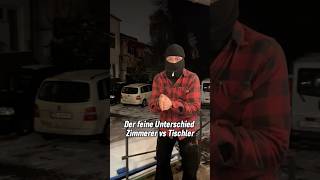 Tischler vs Zimmerer „Der feine Unterschied“ handwerk shorts tips [upl. by Ahsyak]