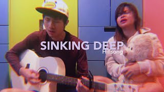 Sinking Deep  Hillsong  Mitchelle Santiago feat Jasper Chua [upl. by Yellehs640]