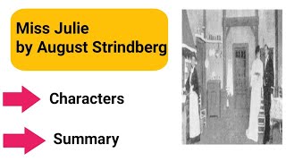 Miss Julie by August Strindberg play summary [upl. by Sherer526]