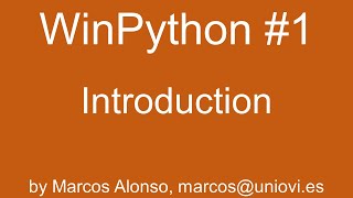 WinPython 1 Introduction [upl. by Obel126]