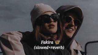 Fakira  lyrics  Hindi song slowed ReverbedTrending Reverbed song [upl. by Nireil]