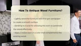 How To Antique Wood Furniture  CountyOfficeorg [upl. by Renaxela]