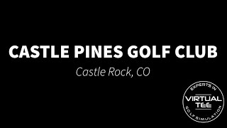 Castle Pines Golf Club [upl. by Major]