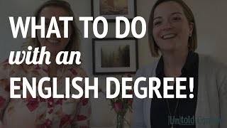 What To Do with an English Degree  Advice for English Graduate Students [upl. by Nnorahs]