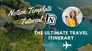 Notion Template Tutorial The Ultimate Travel Itinerary [upl. by Nyrmak]