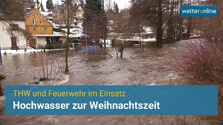 Hochwasser zur Weihnachtszeit  Feuerwehr und THW im Einsatz [upl. by Pietra158]