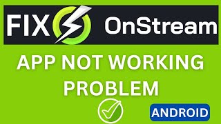 OnStream Network Error Please Check Your Internet Connection 2024 [upl. by Kerred]