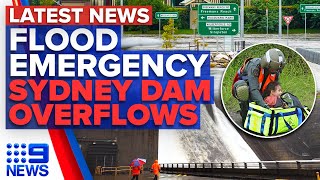 Fresh evacuation orders across Sydney and NSW Warragamba Dam reaches capacity  9 News Australia [upl. by Anidal479]