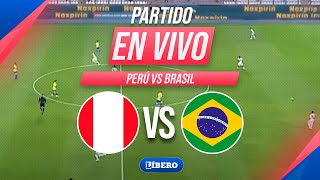 🔴 PERÚ vs BRASIL EN VIVO por las ELIMINATORIAS 2026 FECHA 10  Líbero [upl. by Anayad]