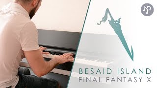 FFX2 Besaid Island  Piano Cover HQ  Final Fantasy X2 Piano Collection [upl. by Siloum]