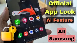 Official Ai App lock 🔐 Every Samsung Smartphones 🔥 [upl. by Lehrer]