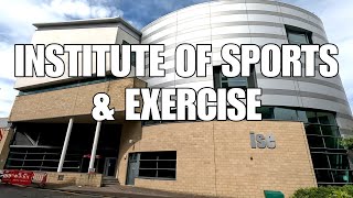 Institute of Sports and Exercise  Sport and Active Health [upl. by Laurin]