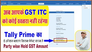 GST Tax Amount Hold in Tally Prime  GST Tax Hold of Suppliers in Tally Prime Tally Prime Course [upl. by Novets]