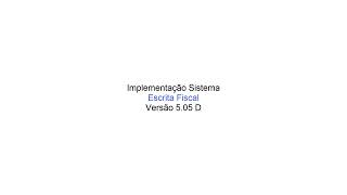 Netspeed  Implementação Escrita Fiscal  Versão 505 D  02022024 [upl. by Eedya]