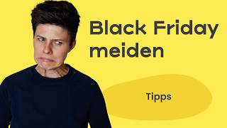 Black Friday meiden 💸🙅 Impulskontrolle [upl. by Ila]