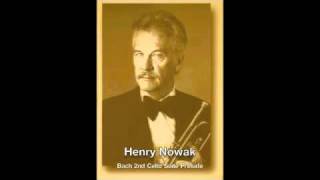 Bach 2nd Cello Suite Prelude Henry Nowak Trumpet [upl. by Anoyk]