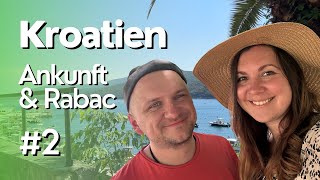 Kroatien  Istrien 2 │ Ankunft amp Sightseeing Rabac [upl. by Clyve]