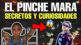 El Pinche Mara  SECRETOS Y CURIOSIDADES [upl. by Rennug301]