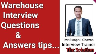 Warehouse interview questions and answers tips [upl. by Nora554]