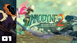 Lets Play Anodyne 2  PC Gameplay Part 1  I Am So Lost [upl. by Sathrum]