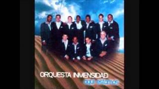 Dile Al Amor Orquesta La Inmensidad [upl. by Florance]