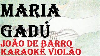 VERSÃO KARAOKÊ ACUSTICO Maria Gadú  João De Barro  Tom feminino [upl. by Hobbs688]