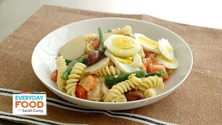 Farmers Market Pasta Nicoise Recipe  Everyday Food with Sarah Carey [upl. by Malsi883]