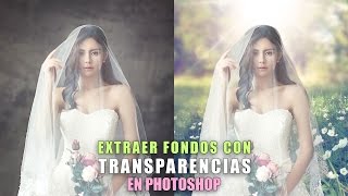 Cómo extraer fondos con transparencias en Photoshop [upl. by Ninel983]