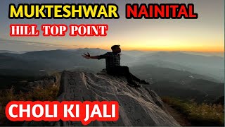 Nainital Mukteshwar Hill Top Point Choli Ji Jali  1200 meter track Point 🫠10 October 2024 [upl. by Reba588]